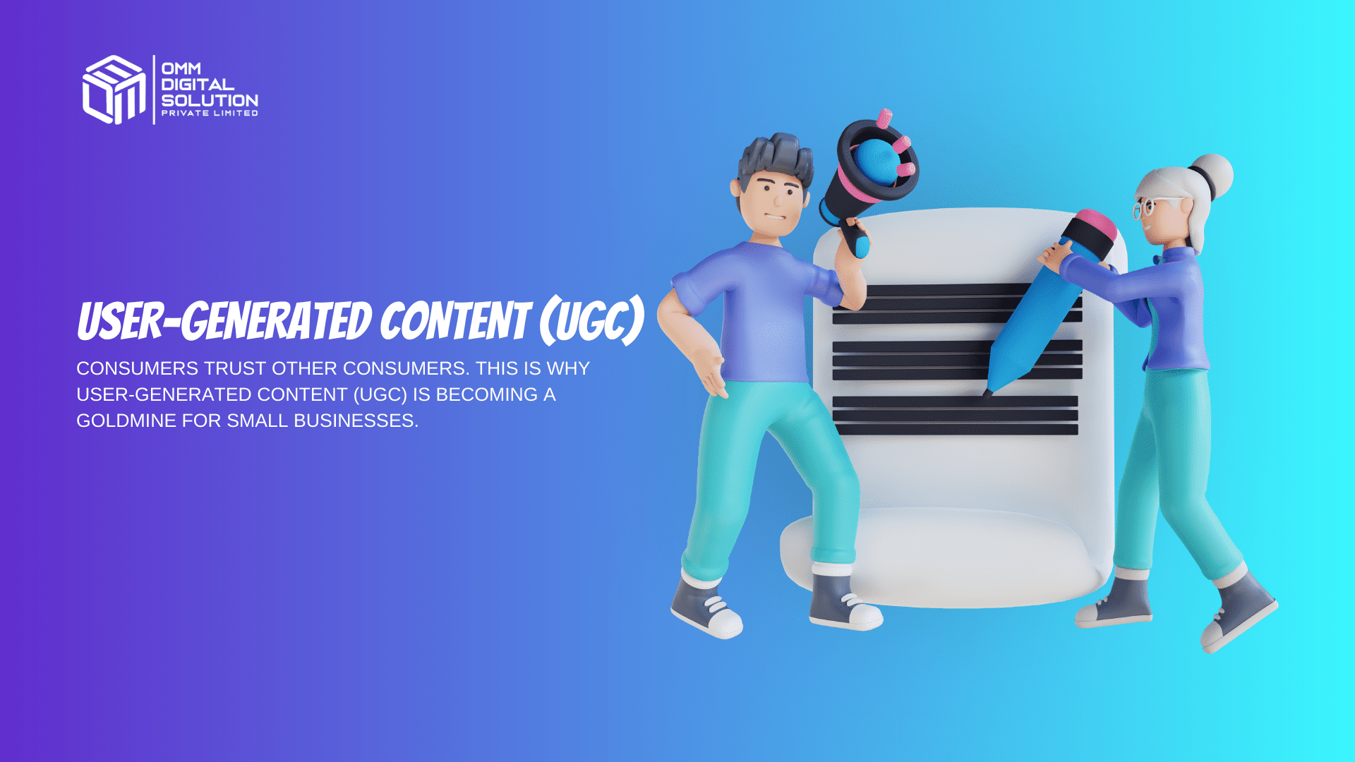 User-Generated Content (UGC)