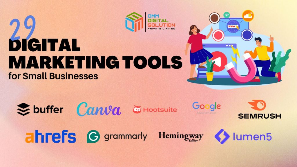 29 Digital Marketing Tools for Small Businesses (With Free Options)