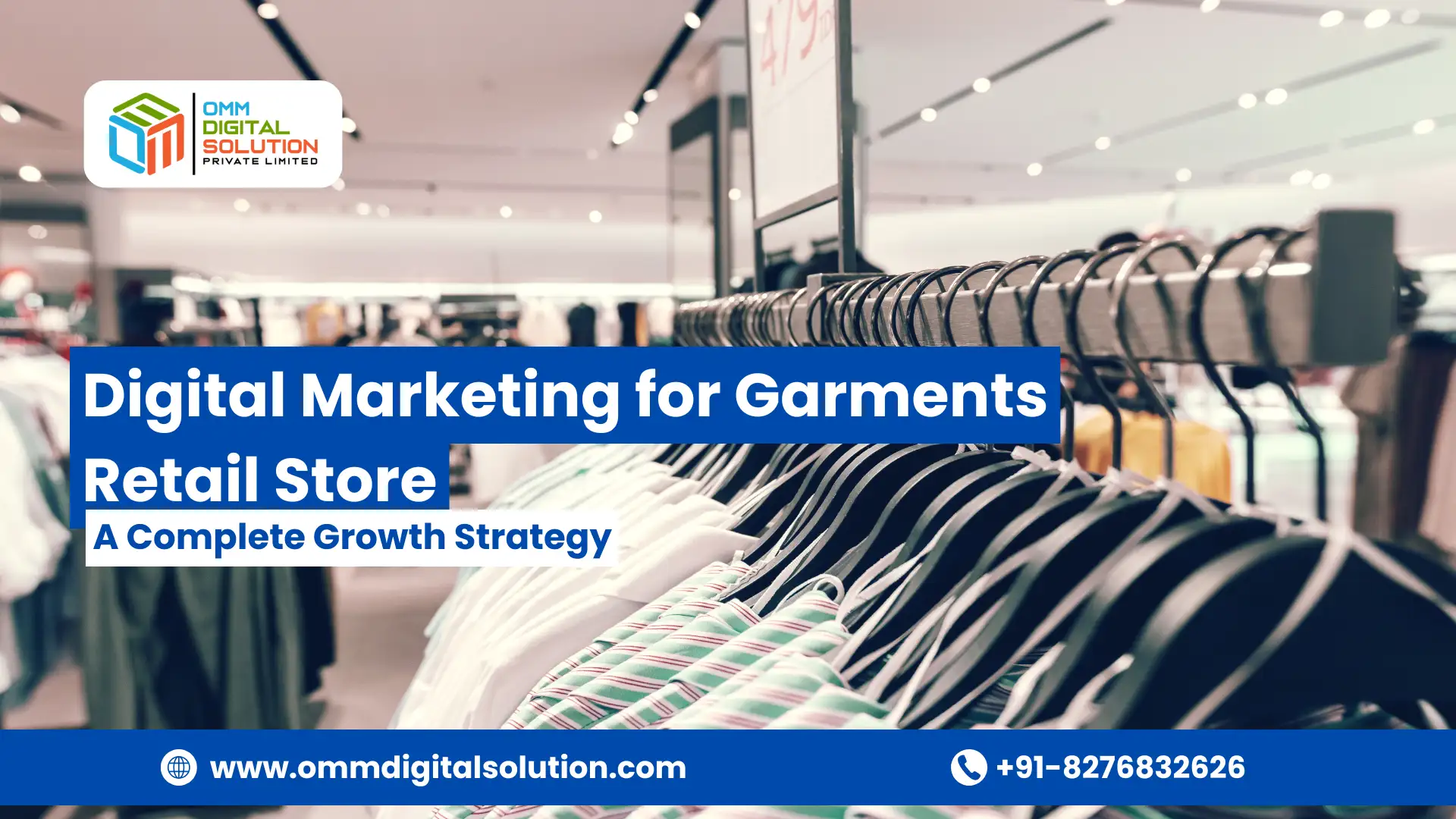 Digital Marketing for Garments Retail Store A Complete Growth Strategy